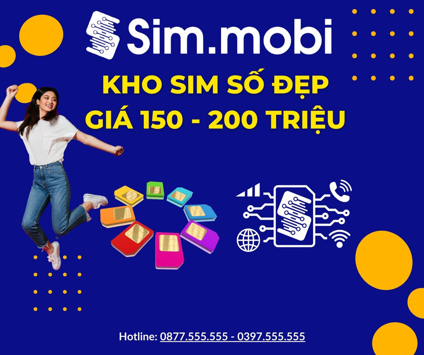 Sim Giá 150 - 200 Triệu 1 Kho sim số đẹp giá từ 150 đến 200 triệu