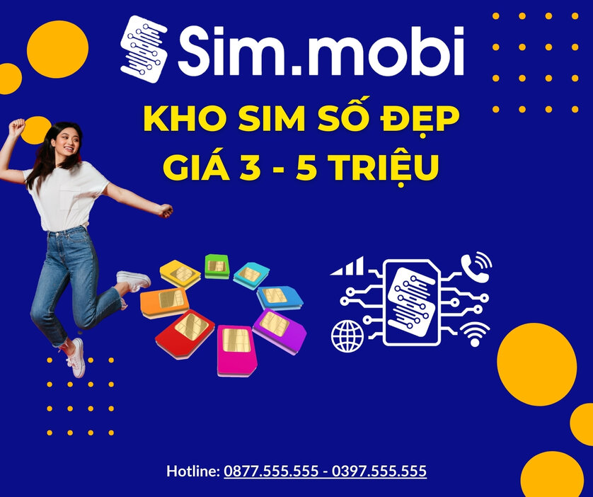 Sim Giá 3 - 5 Triệu 1 Kho sim số đẹp giá từ 3 đến 5 triệu